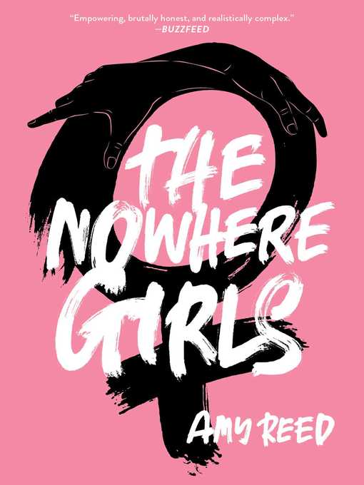 Title details for The Nowhere Girls by Amy Reed - Available